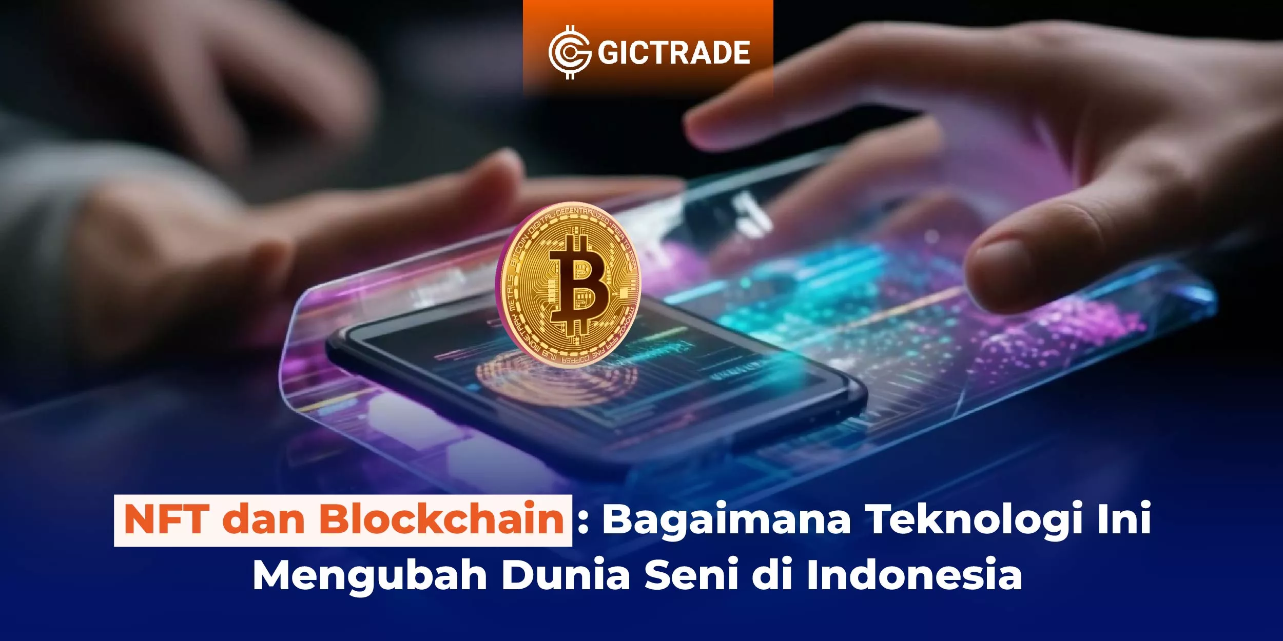 NFT dan Blockchain